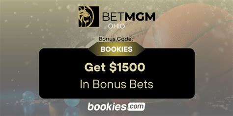 BetMGM Ohio Bonus Code BOOKIES: Get $1500 In Bonuses On .